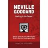 Neville Goddard - Feeling is the Secret (Fabio Mantegna)(Brožovaná)