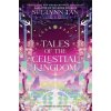 Unti Celestial Kingdom Stories
