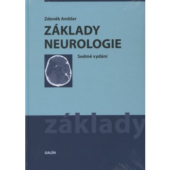 Základy neurologie - Zdeněk Ambler