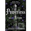 Powerless: Deluxe Collec… (Lauren Roberts)