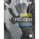 Manuál pouličního fotografa