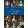 Lvice na švédském trůně - František Stellner, Šárka Stellner