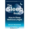 The Sleep Book: How to Sleep Well Every Night
