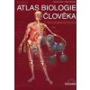 Atlas biologie člověka - Stanislav Trojan, Michal Schrieber