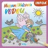 Malování/Maľovanie vodou Víly