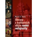 Obrazy z kulturních dějin ruské religiozity