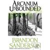 Arcanum Unbounded (Brandon Sanderson)