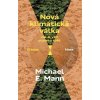 Nová klimatická válka - Mann Michael E.