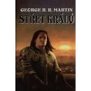 Píseň ledu a ohně: Střet králů - George R.R. Martin