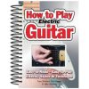 How To Play Electric Guitar