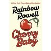 Cherry Baby - Rainbow Rowell, Penguin Books Ltd