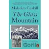 The Glass Mountain - Malcolm Gaskill