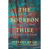 The Bourbon Thief (Tiffany Reisz)(Brožovaná)