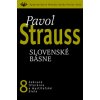 Slovenské básne (Pavol Strauss)
