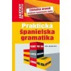 Praktická španielska gramatika - Chapron Jean