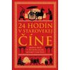 24 hodín v starovekej Číne (4. diel) - Yijie Zhuang