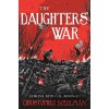 The Daughters' War - Christopher Buehlman