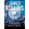 Ledová kolébka (James Rollins)