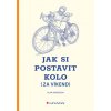 Jak si postavit kolo za víkend - Anderson Alan