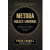 Metoda BulletJournal - Ryder Carroll