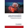 Indian Removal between Resistance and Resilience (Asma SAADANI)()