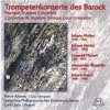 Johann Wilhelm Hertel - Baroque Trompeten Konzerte