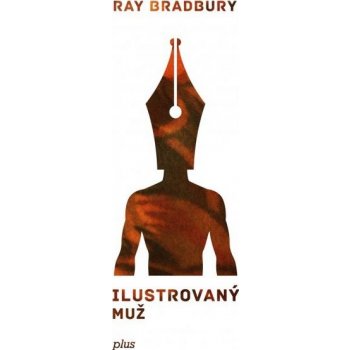 Ilustrovaný muž Ray Bradbury CZ