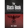 Black Book: What if Germany had won World War II - A Chilling Glimpse into the Nazi Plans for Great Britain