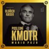 Mario Puzo: Poslední kmotr (Čte Oldřich Kaiser) - MP3-CD - Mario Puzo