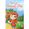 You are an Amazing Boy (Special Art Stories)(Pevná)