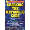Cracking the Metabolic Code (James B. Lavalle,Stacy Lundin Yale)(Brožovaná)