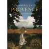 An American in Provence - Jamie Beck