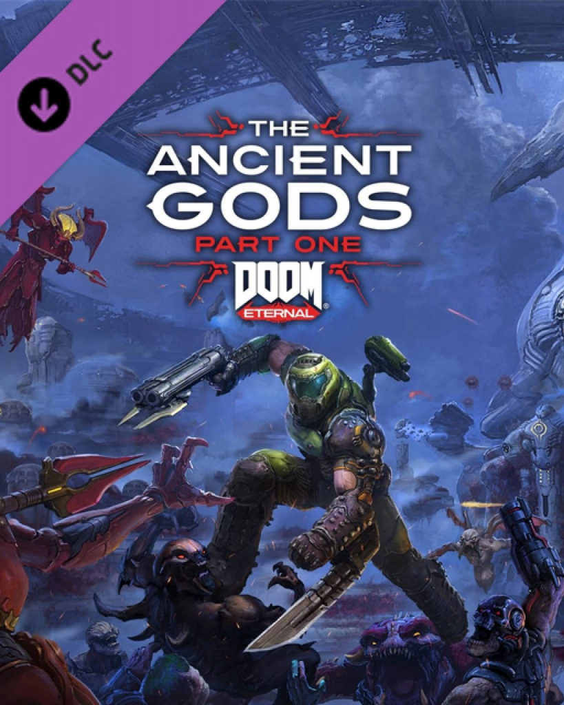 DOOM Eternal: The Ancient Gods - Part One