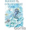 Povesti o slovenskej vode - Igor Válek
