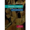 Ztraceny v tranzici? - Ladislav Cabada, Vít Hloušek, Petr Jurek