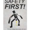 Safety First!