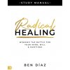 Radical Healing Study Manual (Brožovaná)