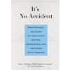 It's No Accident (Steve J. Hodges,Suzanne Schlosberg)(Brožovaná)