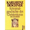 Kriminalgeschichte des Christentums. Bd.3