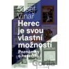 Herec je svou vlastní možností - Josef Vinař