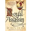 Royal Assassin (HOBB ROBIN)(Brožovaná)
