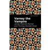 Varney the Vampire (Thomas Peckett Prest,Mint Editions)(Brožovaná)
