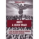 Oběti a jejich vrazi - Stanislav Motl