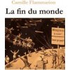 La fin du monde (Camille Flammarion)(Brožovaná)