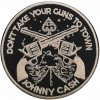 Johnny Cash Don't Take Your Guns Nažehlovačka