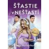 Šťastie v nešťastí - Karin Horváthová