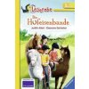 Die Hufeisenbande - Leserabe 3. Klasse - Erstlesebuch für Kinder ab 8 Jahren (Judith Allert,Eleonore Gerhaher)(Pevná)