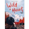 Az egyszerű vadon 2: Wild at Heart - Vad szívvel