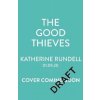 Good Thieves