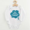 Detské body s potlačou New Baby Keď pláčom, tak mám asi nejaký problém! modrá - 62 (3-6m)